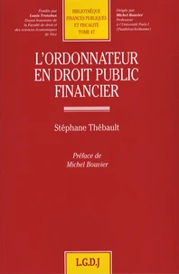 L'ordonnateur en droit public financier
