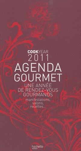 Stéphane Thommeret - Agenda gourmet 2011.