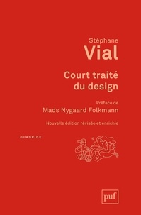 Stéphane Vial - Court traité du design.