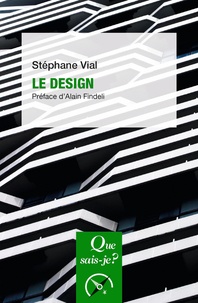 Stéphane Vial - Le design.