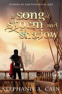 A Song of Storm and Shadow