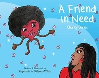  Stephanie A. Kilgore-White - A Friend in Need - Charity, #1.