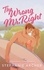 The Wrong Mr Right. A Spicy Small Town Friends to Lovers Romance (The Queen's Cove Series Book 2)