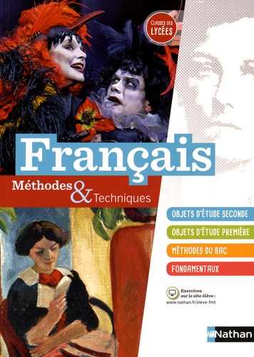 Stéphanie Armingaud et Christophe Desaintghislain - Français classes des lycées - Méthodes & Techniques.
