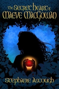 Télécharger des livres audio en anglais The Secret Heart of Maeve MacGowan