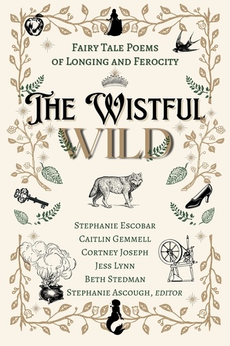  Stephanie Ascough et  Stephanie Escobar - The Wistful Wild.