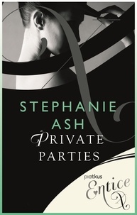 Stephanie Ash - Private Parties.