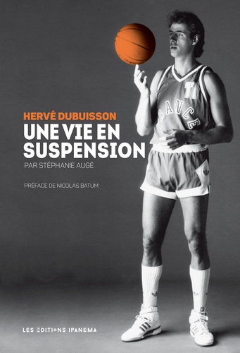 Hervé Dubuisson, une vie en suspension