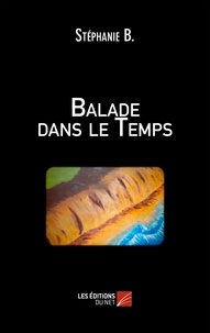 Stéphanie B. - Balade dans le Temps.