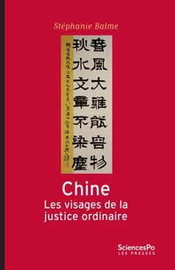Chine, les visages de la justice ordinaire