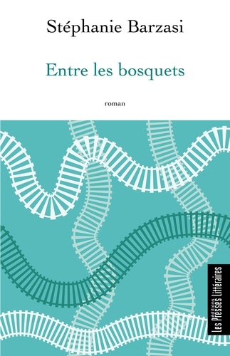 Entre les bosquets