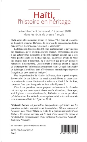 Haïti, l'histoire en héritage. Le tremblement de terre du 12 janvier 2010 dans les récits de presse français