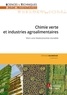 Stéphanie Baumberger - Chimie verte et industries agroalimentaires - Vers une bioéconomie durable.
