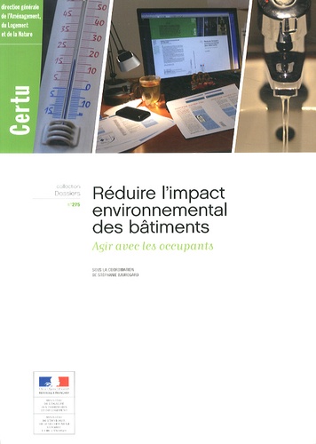 Stéphanie Bauregard - Réduire l'impact environnemental des bâtiments - Agir avec les occupants.