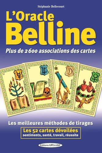 L'oracle Belline - Plus de 2600 associations des... de Stéphanie Bellecourt  - Poche - Livre - Decitre