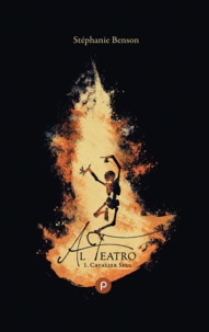 Stéphanie Benson - Cavalier seul - Al Teatro, T1.
