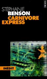 Stéphanie Benson - Epicur Tome 1 : Carnivore Express.