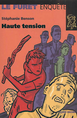 Stéphanie Benson - Haute tension.