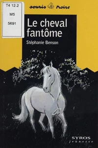 Le Cheval Fantome