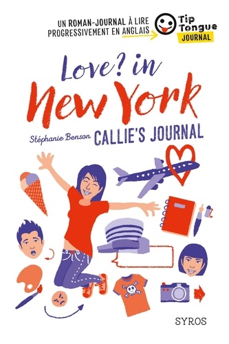 Love ? In New York. Callie's journal
