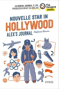 Stéphanie Benson - Nouvelle star in Hollywood - Alex's Journal.
