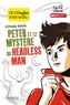 Stéphanie Benson - Peter et le mystère du headless man.