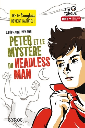 TIP TONGUE ROMA  Peter et le mystère du Headless Man