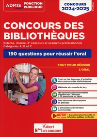 Stéphanie Besançon et Albane Lejeune - Concours des bibliothèques - 190 questions pour réussir l'oral.