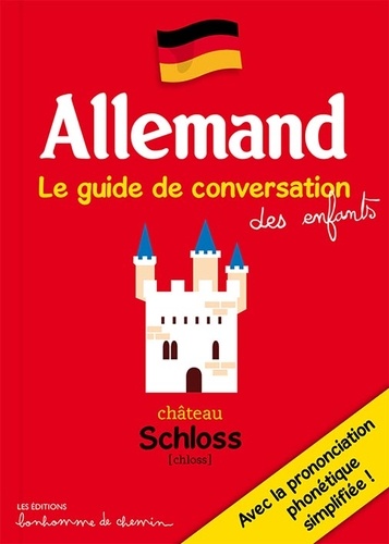 Allemand. Le guide de conversation des enfants