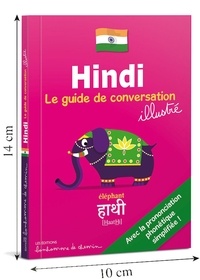 Stéphanie Bioret et Hugues Bioret - Hindi - Le guide de conversation illustré.