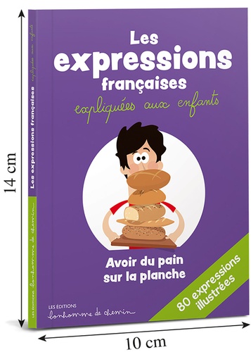 Les expressions françaises expliquées aux enfants