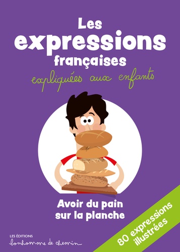 Les expressions françaises expliquées aux enfants