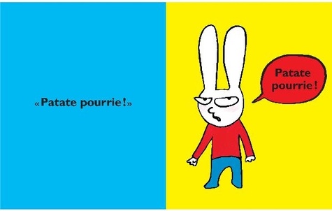 Simon  Patate pourrie !