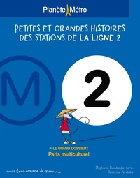 Planète métro ligne 2