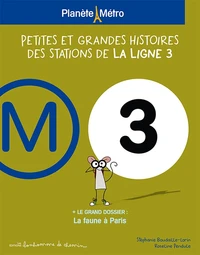 Planète métro ligne 3