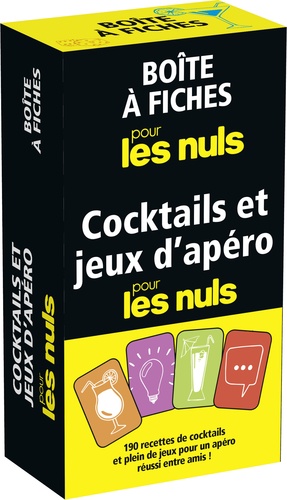 Stéphanie Bouvet et Guy Musart - Cocktails et jeux d'apéro pour les nuls.