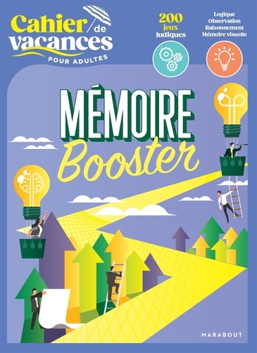 Mémoire Booster - Le cahier de vacances pour de Stéphanie Bouvet - Grand  Format - Livre - Decitre