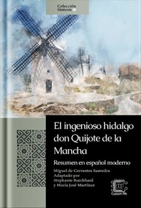  Stephanie Burckhard et  María José Martínez Rendón - El ingenioso hidalgo don Quijote de la Mancha: resumen en español moderno - Síntesis, #9.