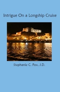  Stephanie C. Fox - Intrigue On a Longship Cruise.