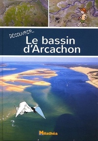 Stéphanie Caradec - Découvrir le bassin d'Arcachon.