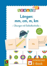 Längen: mm, cm, m & km – für Klasse 3/4