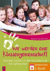 Wir werden eine Klassengemeinschaft