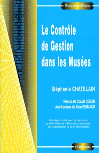 Stéphanie Chatelain - Le contrôle de gestion dans les musées.