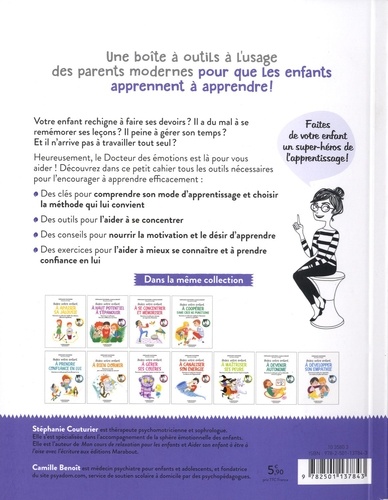 Aidez votre enfant à apprendre efficacement. Exercices et outils