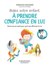 Ebooks gratuits télécharger ipad Aidez votre enfant à prendre confiance en lui (French Edition) par Stéphanie Couturier