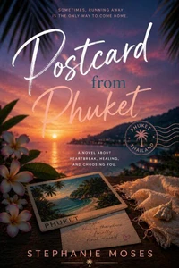 Postcard From Phuket