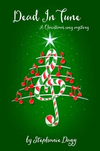 Dead in Tune: A Christmas Cosy Mystery
