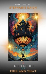 A Little Bit of This and That