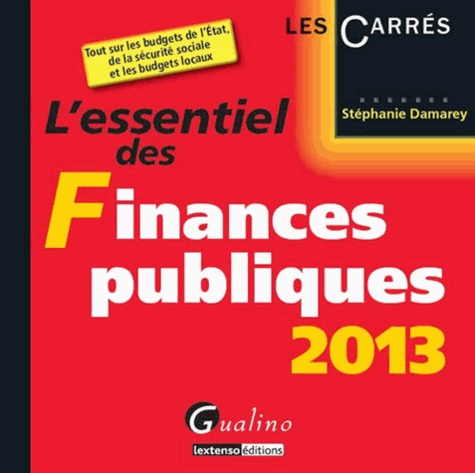 L'essentiel des finances publiques  Edition 2013