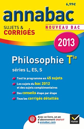 Stéphanie Degorre et Didier Guimbail - Philosophie Tle séries L, ES, S - Sujets et corrigés.